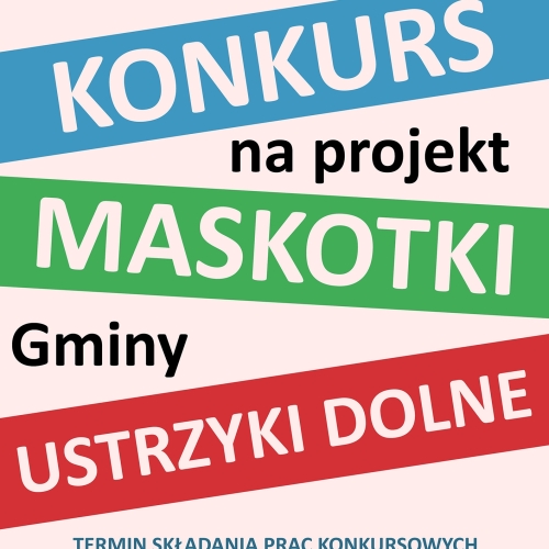 Konkurs na projekt maskotki Gminy Ustrzyki Dolne 